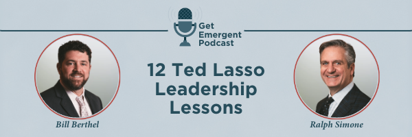 12 Ted Lasso Leadership Lessons - Emergent