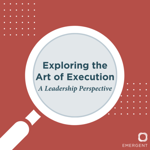 Exploring the Art of Execution: A Leadership Perspective
