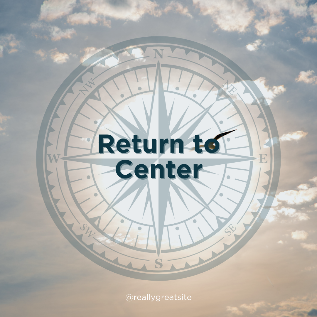 Return to Center blog cover image